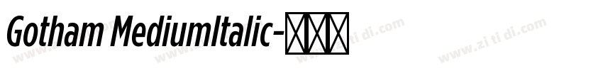 Gotham MediumItalic字体转换